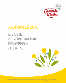 Blumenstrauß in gelb, Text: Jede Rolle zählt. Aus Liebe. Mit Verwantwortung. Füereinander. Jeden Tag.