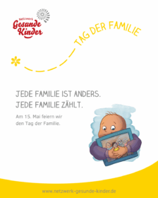 Illustration mit Kleinkind, das eine Bild seiner Familie ganz fest an sich drückt. Text: Tag der Familie. Jede Familie ist anders. Jede Familie zählt. Am 15. Mai feiern wir den Tag der Familie.